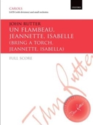 Un flambeau Jeannette Isabelle/Bring a torch Jeannette IsabellaFull score by Various for SATB