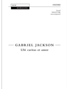 Ubi caritas et amor by Jackson Gabriel for SSSAATTBB