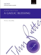 A Gaelic BlessingFull score by Rutter John for SATB