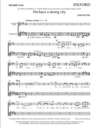 We have a strong cityTrumpet in C part by Rutter John for SATB