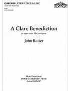 Clare Benediction by Rutter John for SSA