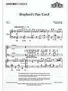 Shepherd's Pipe Carol by Rutter John for SATB