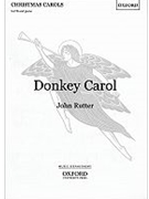 Donkey Carol by Rutter John for SATB