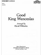 Good King WenceslasVocal score by Willcocks David for SATB