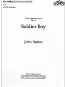 Soldier Boy by - Rutter John - for SATB