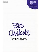 Even-songVocal score by Chilcott Bob for SATB