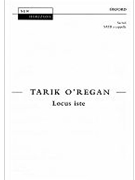 Locus isteVocal score by O'Regan Tarik for SATB