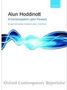 A Contemplation Upon FlowersVocal score by Hoddinott Alun for Voice and Piano