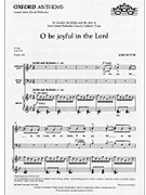 O Be Joyful In The Lord by Rutter John for SATB