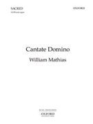 Cantate DominoVocal score by Mathias William for SATB