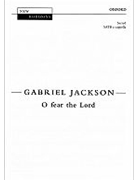 O fear the LordVocal score by Jackson Gabriel for SATB