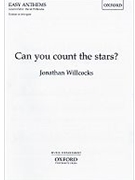 Can You Count The Stars by Willcocks J for Unison/2-Part