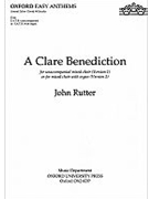 Clare Benediction by Rutter John for SATB