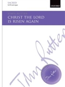 Christ the Lord is Risen Again by Rutter John for SATB and Organ