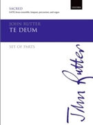 Te DeumBrass version set of parts by Rutter John for SATB