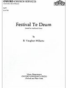 Festival Te Deum by Vaughan Williams Ralph for SATB