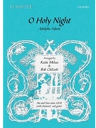 O Holy NightVocal score by Various for SATB