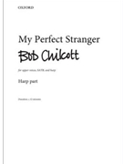 My Perfect Stranger by Chilcott Bob for Harp Part