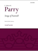 Songs of Farewell by Parry - Quinney Robert - for Score