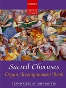 Sacred Choruses by Various - Rutter John - for OrganAccom