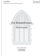For Remembrance by Drayton Paul for SATB and Piano