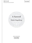 Farewell by Hagenberg Elaine Frances Anne Kemble for SATB divisi a cappella