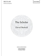 Scholar by Bednall David Robert Southey for SATB a cappella