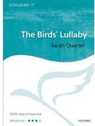 Birds' Lullaby by Quartel Sarah E Pauline Johnson for SSAA a cappella