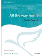 All the way home by Quartel Sarah Radcliffe Ladies' for SSA and Piano