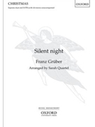 Silent night by Gruber Franz - Quartel Sarah - Mohr and Young for SATB divisi a cappella