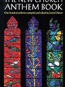 New Church Anthem Book The by Dakers Lionel - Softcover Edition - for SATB