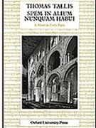 Spem In Alium Nunquam Habui by Tallis Thomas for 9 Or More (40 Voice Motet - 14")