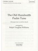 Old Hundredth Psalm Tune by Vaughan Williams Ralph - Rosenberg - for SATB