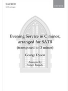 Evening Service in C minor - arranged for SATB (transposed to D minor)