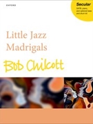 Little Jazz Madrigals