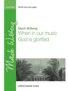 When In Our Music God Is Glorified