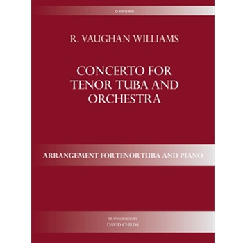 Concerto for Tenor Tuba and OrchestraArrangement for tenor tuba and piano