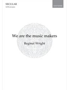 We Are the Music Makers