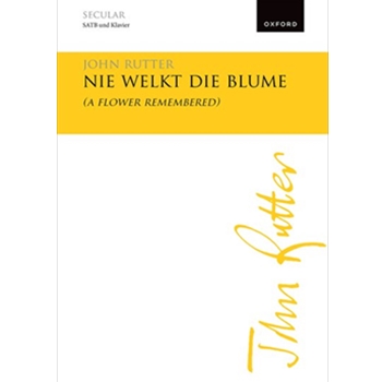Nie welkt die Blume (A flower remembered)Vocal score