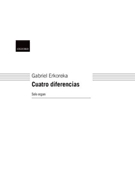 Cuatro diferencias (version for organ solo) by Erkoreka Gabriel for Solo