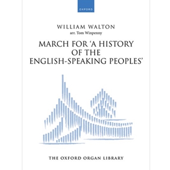 March for 'A History of the English-Speaking Peoples'Solo organ