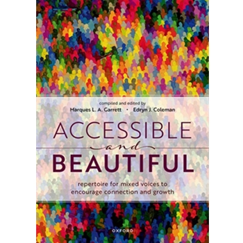 Accessible and Beautiful Repertoire for mixed voices to encourage connection and growth Paperback