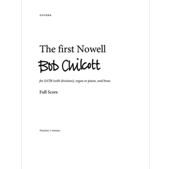 The first Nowell Full score and set of parts