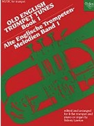 Old English Trumpet TunesBook 1 by Lawton Sidney for Solo