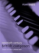 Piano Duets: 20th-century British Composers by Various for Piano Duet (Easy)