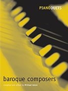 Piano Duets: Baroque Composers by Various for 1 Piano 4 Hands