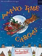 Piano Time Carols by Hall Pauline for Solo; 2-5