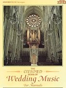 Oxford Book Of Wedding Music For Manuals by Various - Archer Malcolm - for Organ