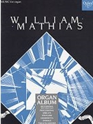 Mathias Organ Album by Mathias for Organ