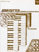 Variations On An Easter Theme by Rutter John - Rutter John - for Organ
